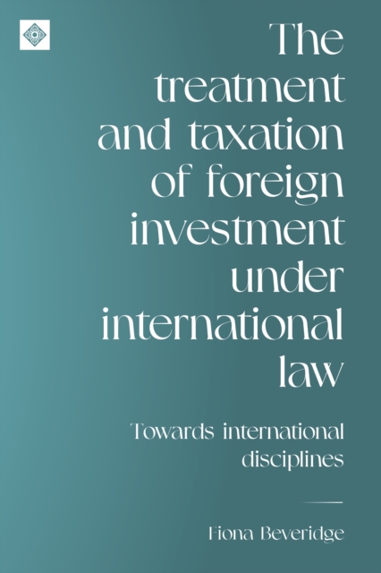 treatment and taxation of foreign investment under international law