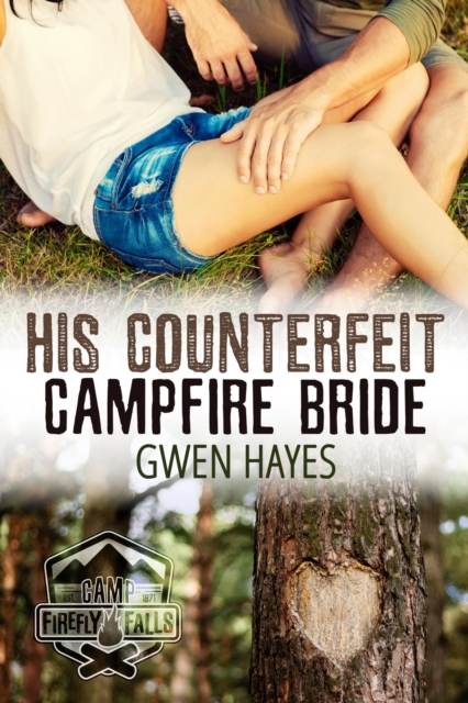 His Counterfeit Campfire Bride