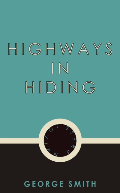 Highways in Hiding