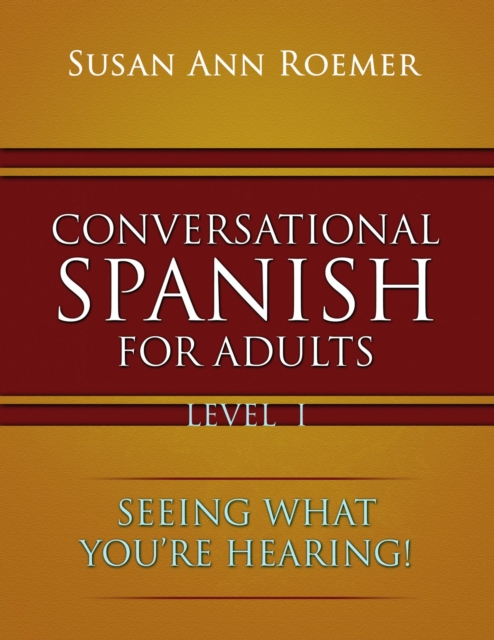 Conversational Spanish For Adults