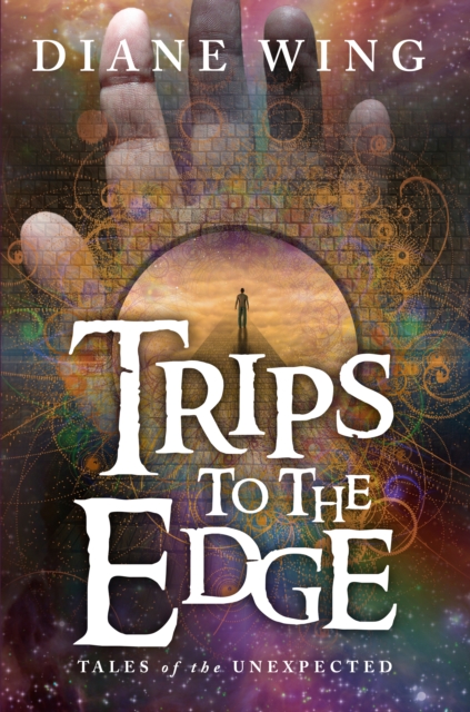 Trips to the Edge