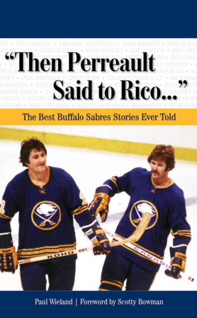 &quote;Then Perreault Said to Rico. . .&quote;