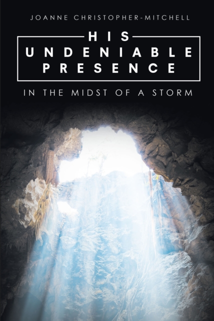 His Undeniable Presence