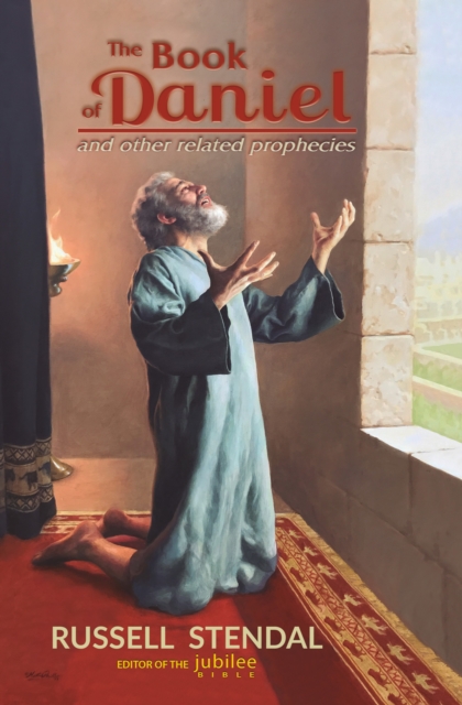 Book of Daniel and Other Related Prophecies of Daniel, Haggai, Zephaniah, and Zechariah