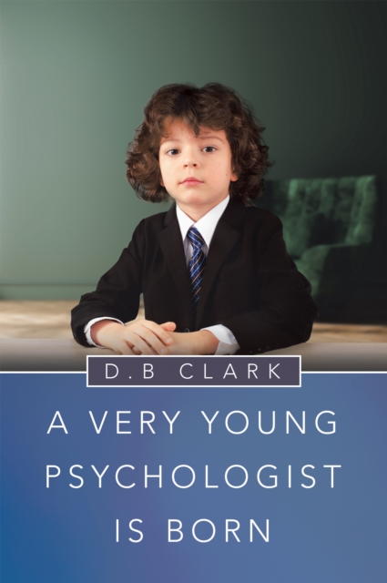 Very Young   Psychologist   Is Born
