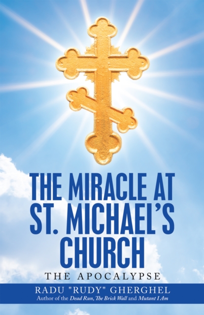 Miracle at St. Michael's Church