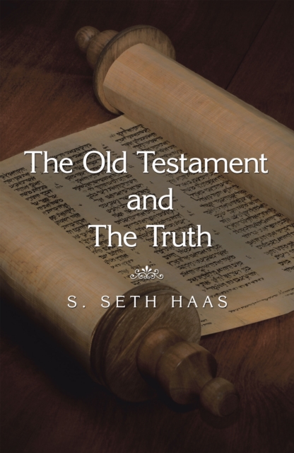 Old Testament  and  the Truth