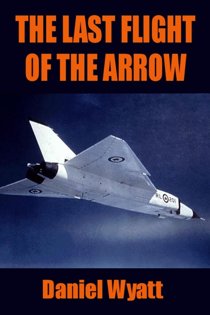 Last Flight of the Arrow