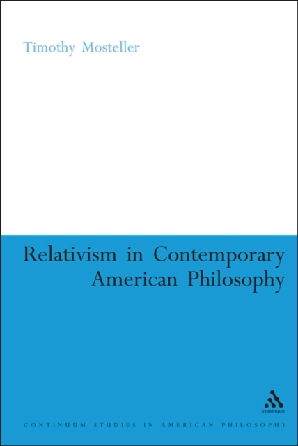 Relativism in Contemporary American Philosophy