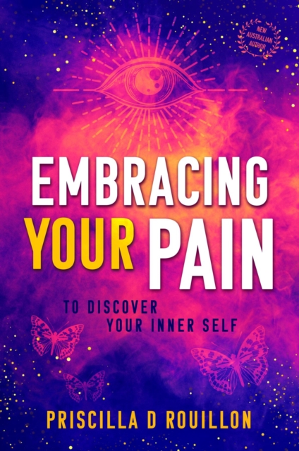 Embracing Your Pain