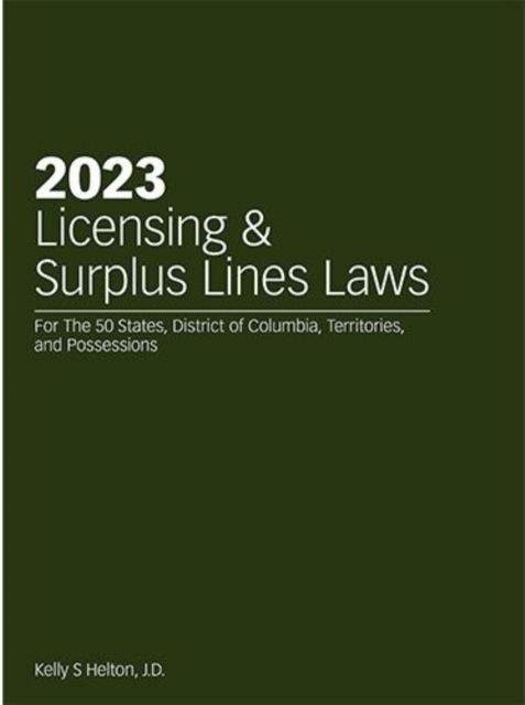 2023 Licensing & Surplus Lines Laws