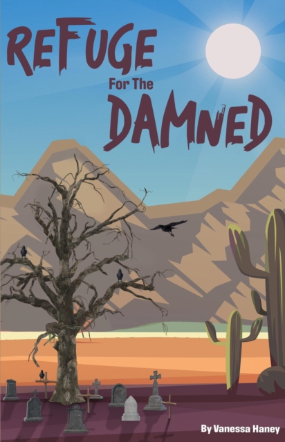 Refuge for the Damned