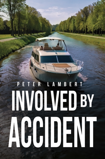 Involved by Accident