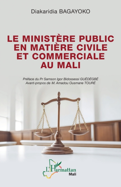 Le ministère public en matière civile et commerciale au Mali
