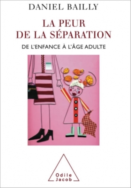 La Peur de la séparation