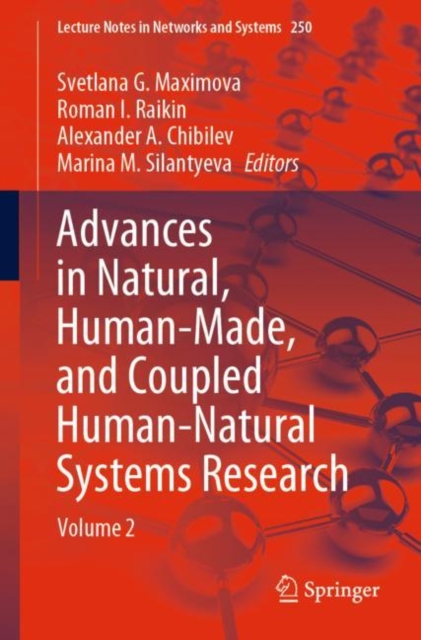 Advances in Natural, Human-Made, and Coupled Human-Natural Systems Research