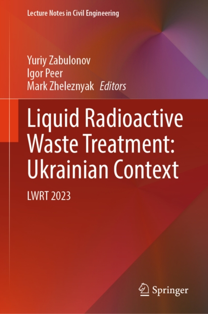 Liquid Radioactive Waste Treatment: Ukrainian Context