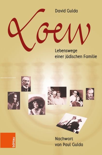 Loew - Lebenswege einer judischen Familie