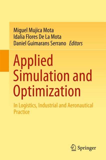 Applied Simulation and Optimization