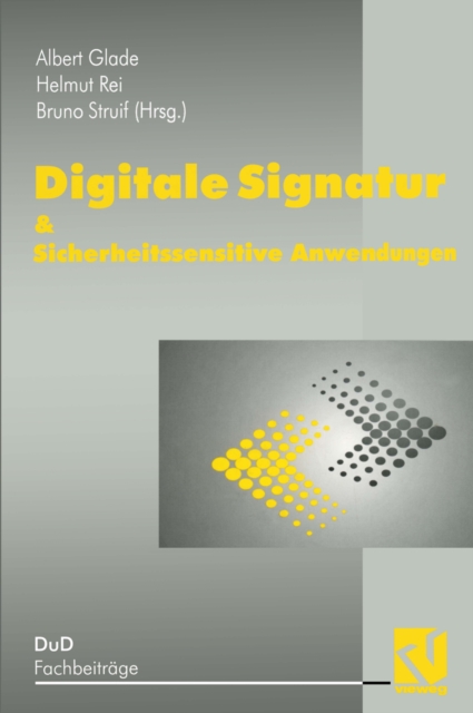 Digitale Signatur & Sicherheitssensitive Anwendungen