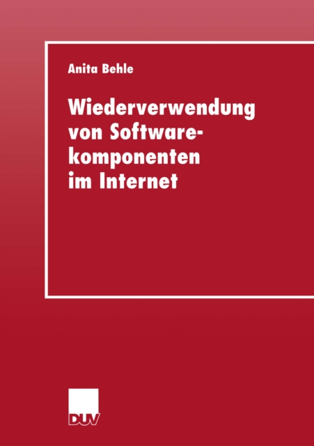 Wiederverwendung von Softwarekomponenten im Internet