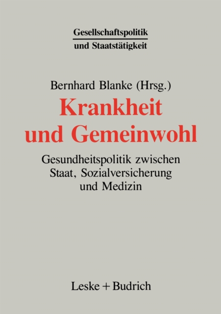 Krankheit und Gemeinwohl