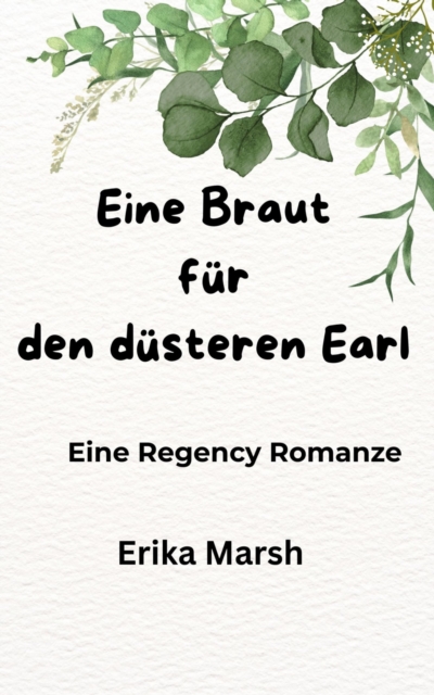 Eine Braut fur den dusteren Earl