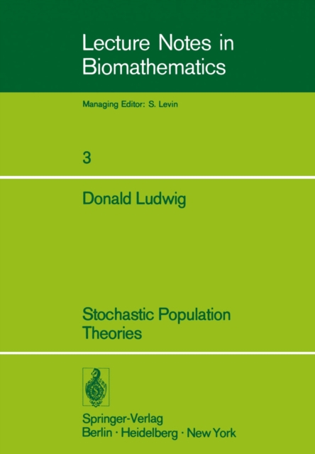 Stochastic Population Theories