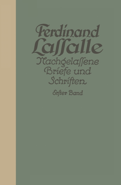 Briefe von und an Lassalle bis 1848