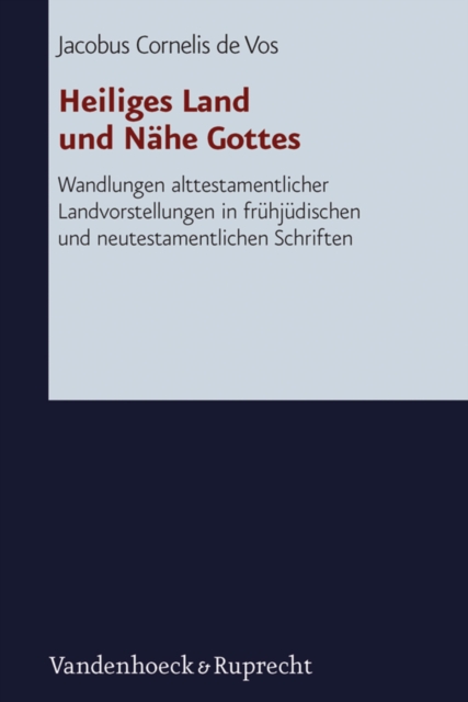 Heiliges Land und Nähe Gottes