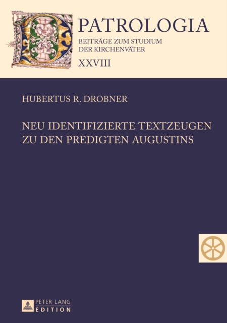 Neu identifizierte Textzeugen zu den Predigten Augustins