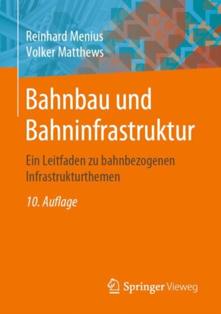 Bahnbau und Bahninfrastruktur
