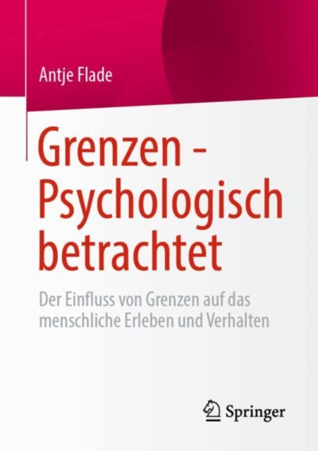 Grenzen - Psychologisch betrachtet