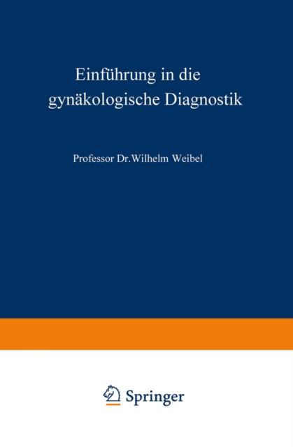 Einführung in die gynäkologische Diagnostik