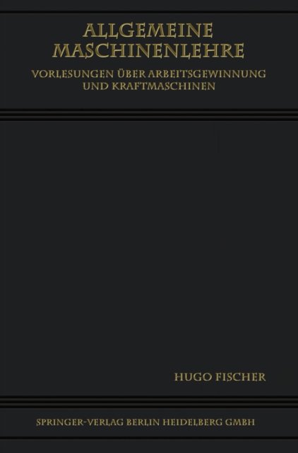 Allgemeine Maschinenlehre