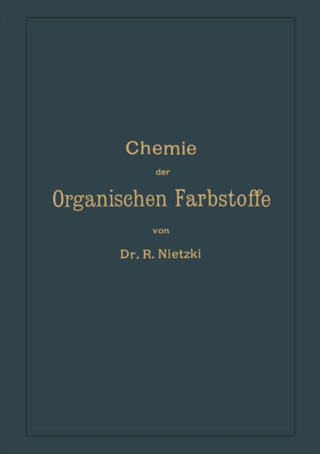 Chemie der organischen Farbstoffe