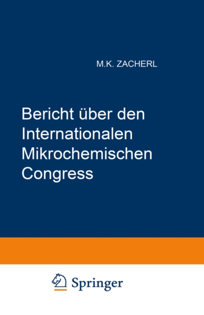 Bericht über den I. Internationalen Mikrochemischen Congress