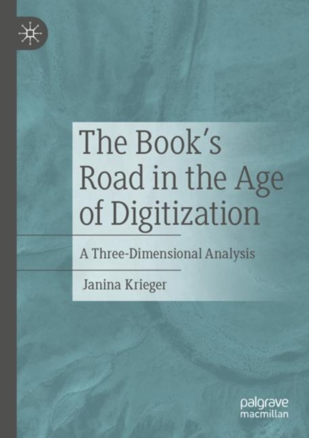 Book's Road in the Age of Digitization