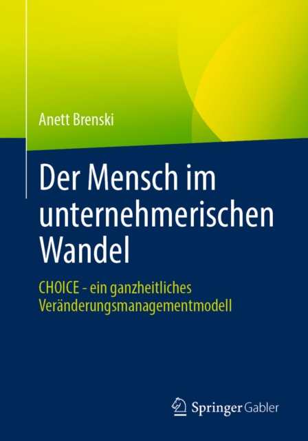 Der Mensch im unternehmerischen Wandel