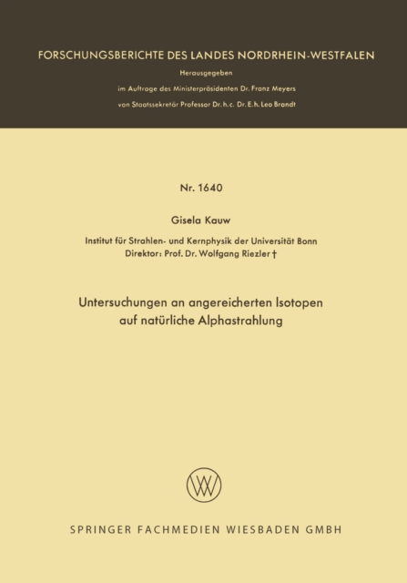 Untersuchungen an angereicherten Isotopen auf natürliche Alphastrahlung