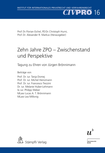 Zehn Jahre ZPO – Zwischenstand und Perspektive