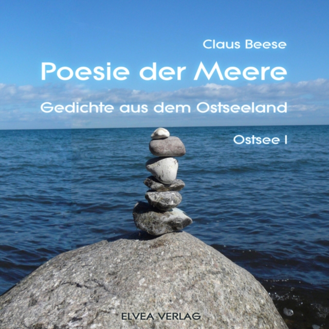 Poesie der Meere - Gedichte aus dem Ostseeland