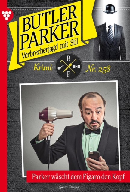 Parker wäscht dem Figaro den Kopf