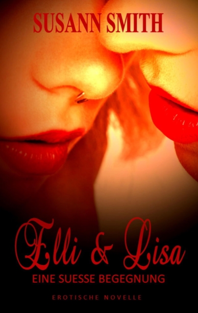 Elli & Lisa - Eine sue Begegnung