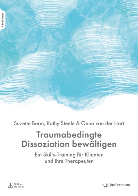 Traumabedingte Dissoziation bewaltigen