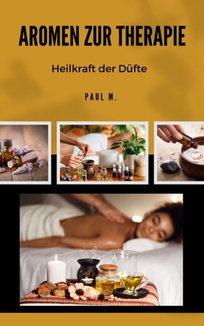 Aromen zur Therapie