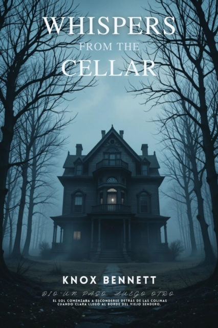 Whispers from the Cellar