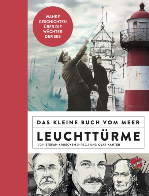 Das kleine Buch vom Meer: Leuchttürme