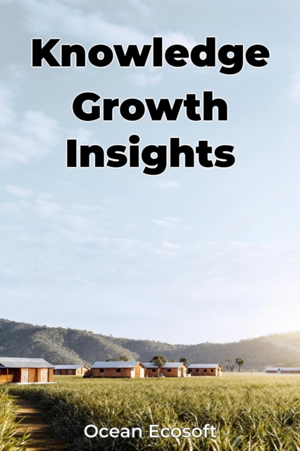 Knowledge Growth Insights