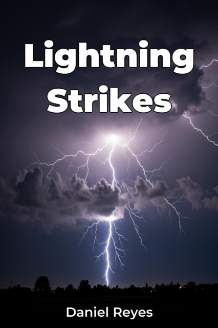 Lightning Strikes